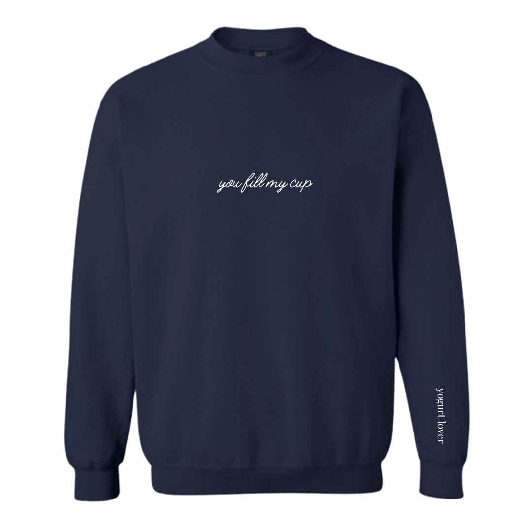 'You Fill My Cup' Navy Blue Crewneck